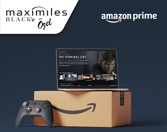 Amazon Prime üyeliğiniz Maximiles Black’ten!